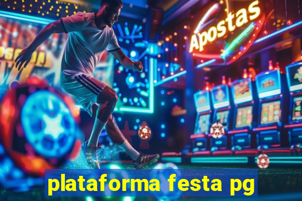 plataforma festa pg